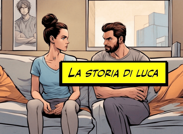 La storia di Luca che non sa se restare o andarsene perchè non si fida più